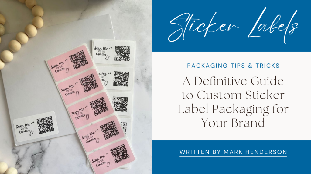 Custom Sticker Labels Packaging